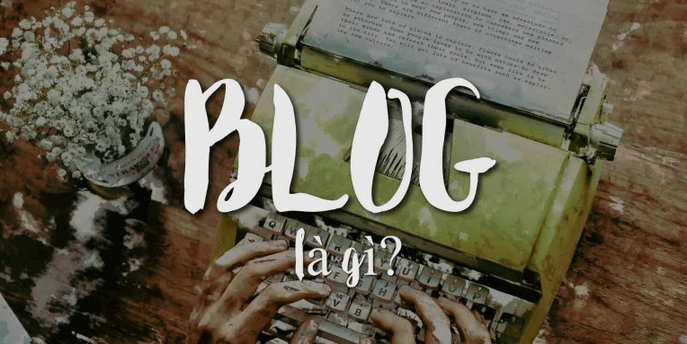 blog là gì?