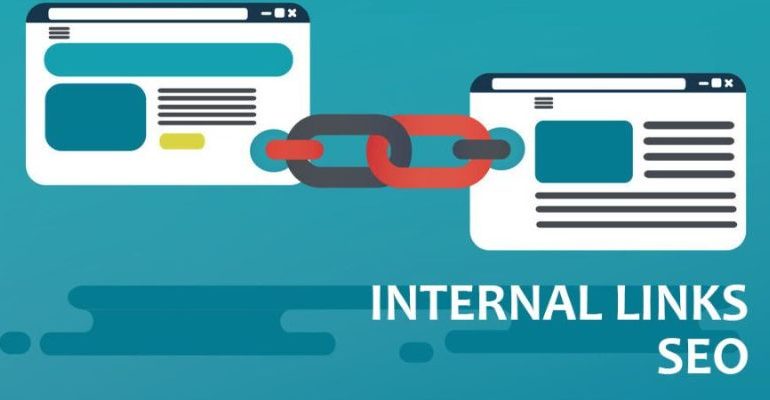 Internal Link là gì? Cách tạo liên kết nội bộ để tối ưu SEO