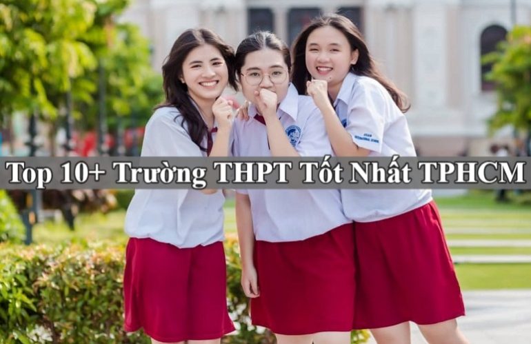 Trường THPT Tốt Nhất TPHCM