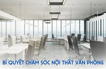 chăm sóc nội thất văn phòng