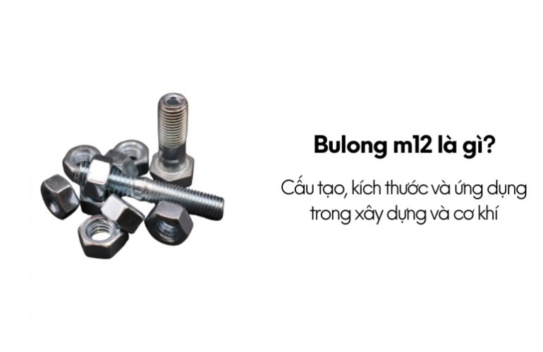 bulong m12 là gì